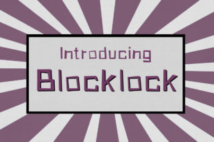 Blocklock: The Quirky Font That Turns Design into a Laugh