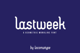 Lastweek: A Display Font for Bold Digital Branding
